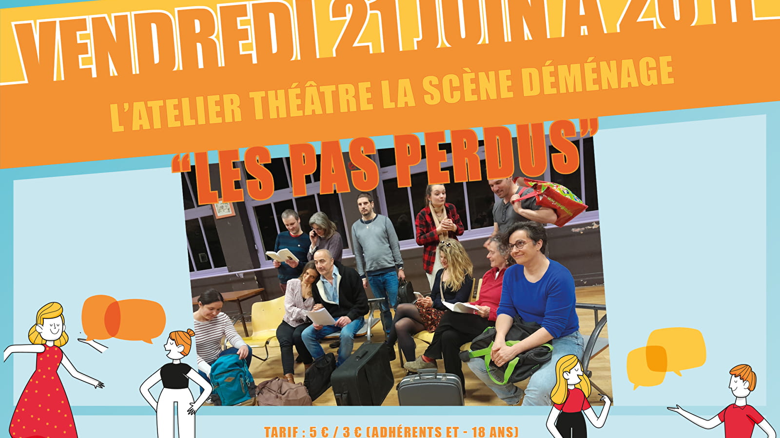 Scenes of June 2023: Theatre the stage moves 'Les pas perdus