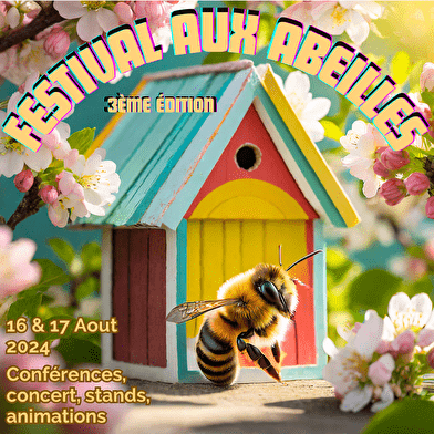Festival aux Abeilles - 3rd edition