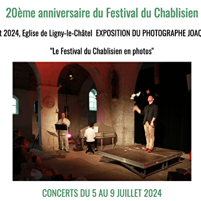 20 years of the Festival du Chablisien