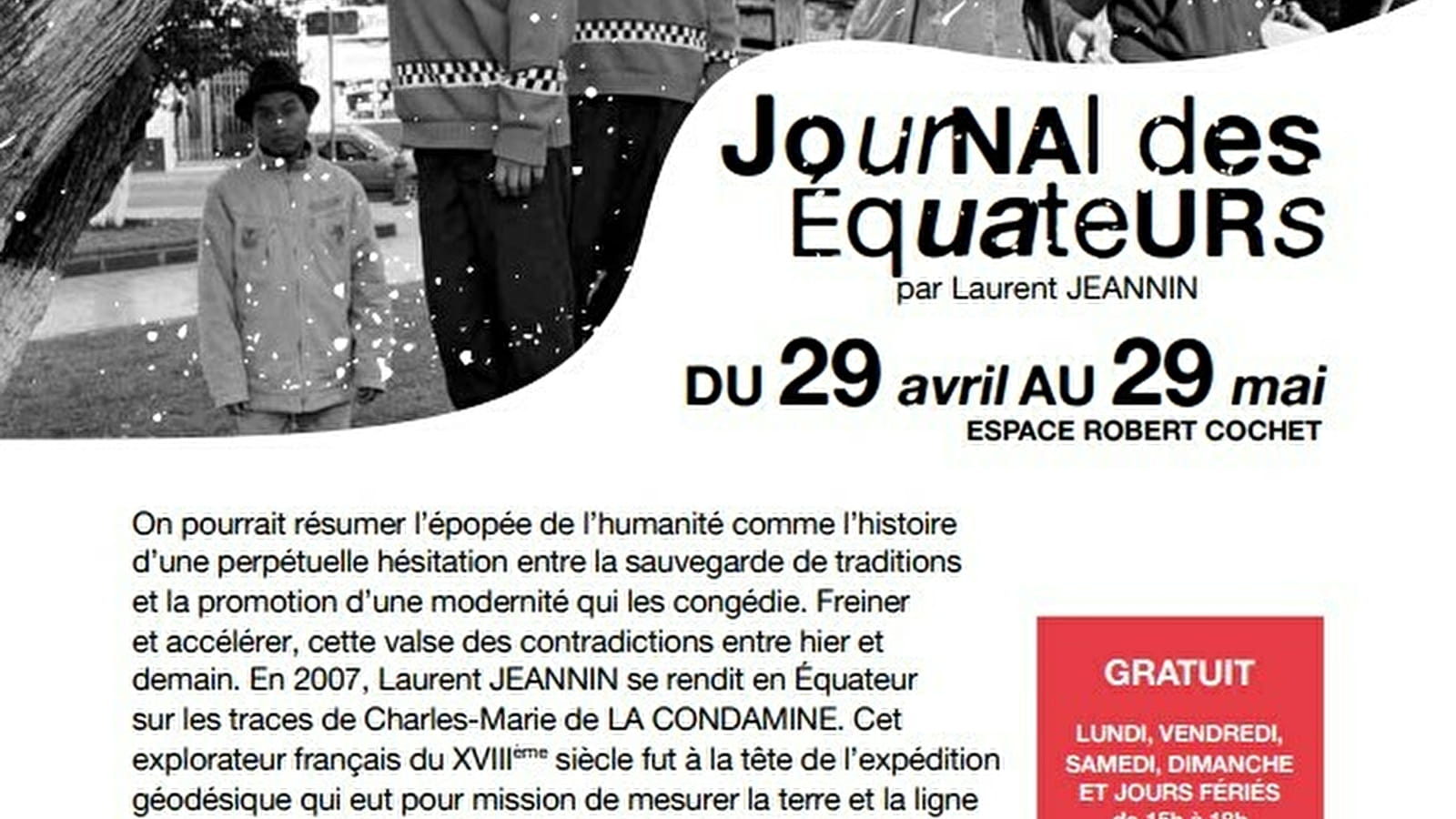 Exhibition 'Journal des Equateurs
