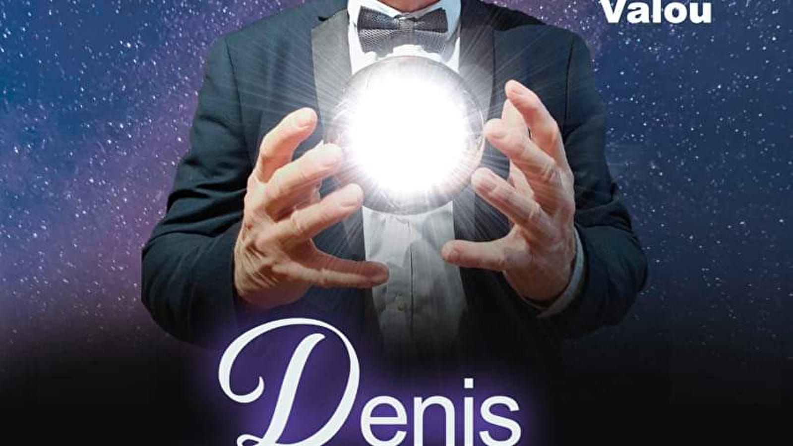 Show : Denis Le Magicien